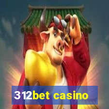 312bet casino